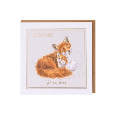 Fox Never forget you are loved greeting card